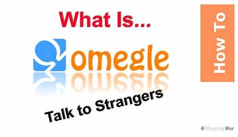 Как использовать Omegle, чтобы общаться с незнакомцами и расширять свой круг общения