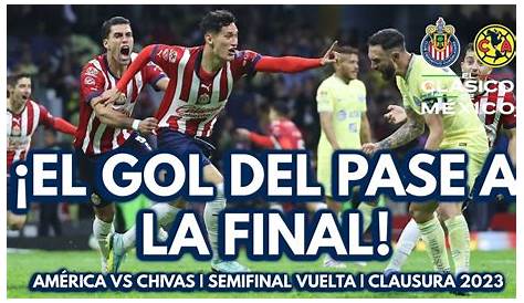 America Semifinal 2023 Resumen Y Goles América Vs Chivas Liga Bbva Mx Clausura