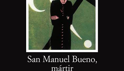 San Manuel Bueno Mártir Adaptación Cinematográfica De La Nivola De