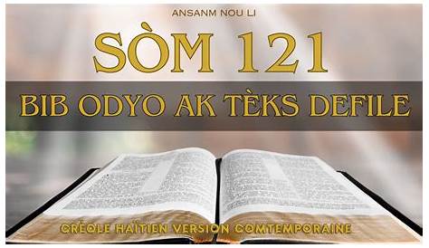 Som 121 En Creoletimeline Friends Sòm Ansanm Nou Li Bib La Chak Jou Nan Kreyòl Ayisy Youtube