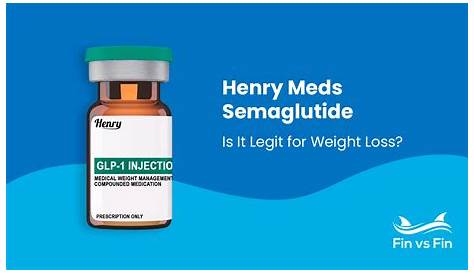 Is Henry Meds Legit Semaglutide Reviews Update Комбинированный семаглутид
