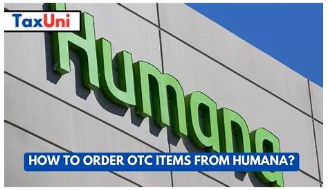 Humana Otc Order Online Как получить товар?