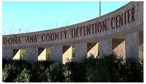 Dona Ana Detention Center Inmates Doña County Officer 6 Face Federal Drug