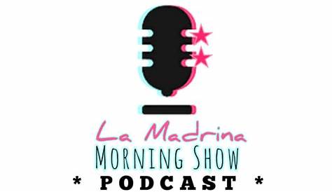 La Madrina Morning Show En Vivo «подкаст»