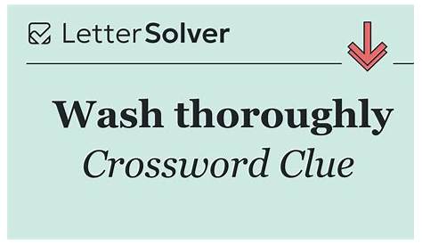 Оригинальное название: Unraveling the Mystery: The Answer to the Wash Off Thoroughly Crossword Clue