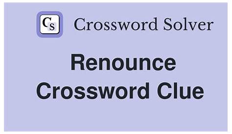 Оригинальное название: Crack the Code: Solving the Renounce Crossword Clue