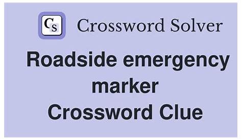 Разгадка тайны дорожного аварийного маркера Crossword Clue