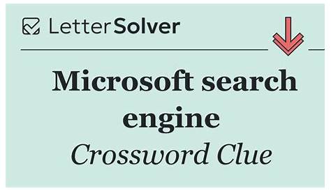 Разгадывание кроссворда Microsoft Search Engine: ваше окончательное руководство!