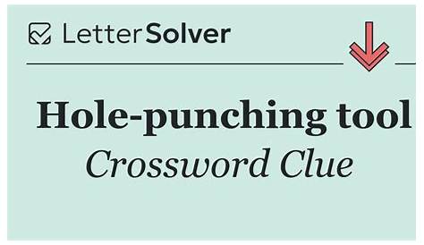 Unlocking the Mystery: Hole-Punching Tool Crossword Ответить