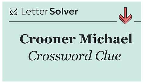 Оригинальное название: The Solution to the Crooner Mel Crossword Clue