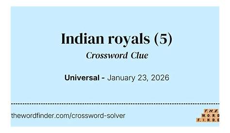 Оригинальное название: The Indian Royals Crossword Clue: Your Ultimate Guide