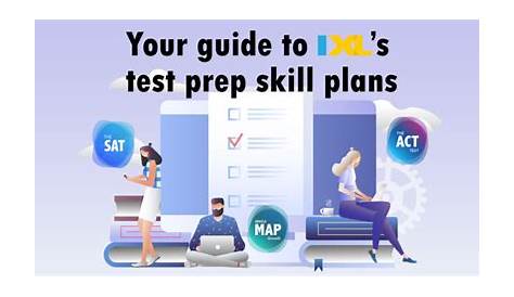 Ixl Testing Your Guide to’s Test Prep Skill Plans Официальный блог