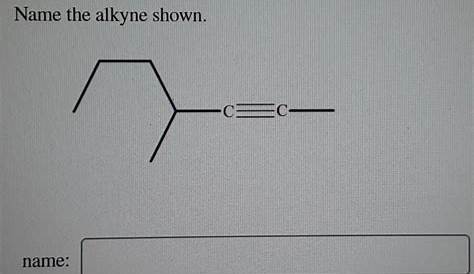Название: The Alkyne Shown. Solved Ci