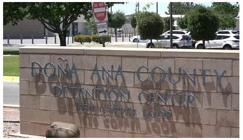 Dona Ana County Jail Inmate Details Emerge After Doña Fight Leaves An Dead