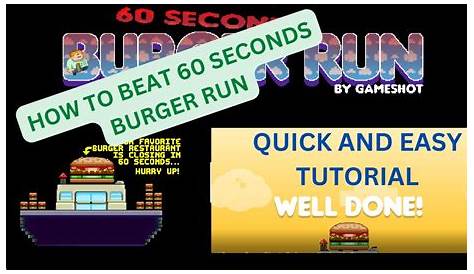 60 Second Buger Run: как победить Burger на YouTube