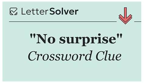 Оригинальное название: Cracking the Code: Your Guide to the ‘No Surprise There’ Crossword Clue