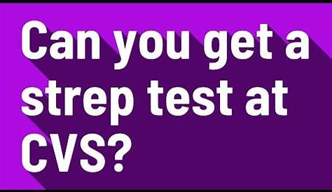 Cvs Pharmacy Strep Test: можно ли получить аттестат?