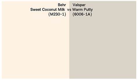 Valspar Warm Milk Behr Sweet Coconut M2301 Vs Putty 60061a Side (недоступная ссылка)