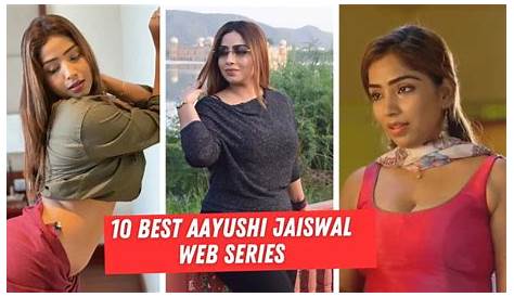 Ayushi Jaiswal: All Web Series &amp (альбом)