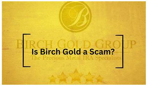 Афера с Birch Gold Group: безопасны ли ваши инвестиции?