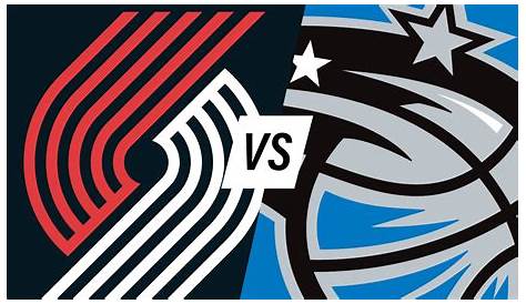 Magic Vs Trail Blazers: глубокий анализ двух электростанций Nba