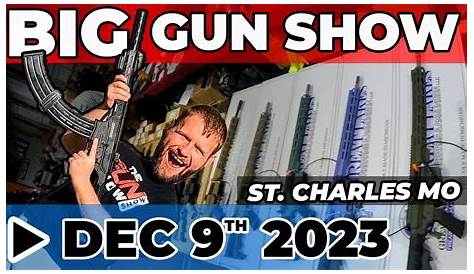 Gun Shows St Charles Mo 9 декабря 2023 Show! Gforce Gf00! Big Show