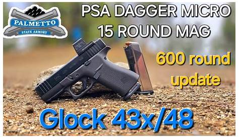 Psa Micro Dagger Glock 43x Magazine Mag Update 48 Youtube