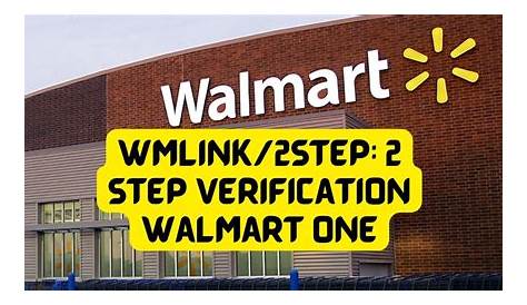 Walmart One Loa Wmlink 2step Настройка 2 Шаг Верификация