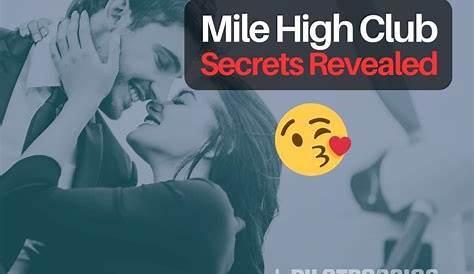 Секреты клуба Mile High Club означают глубокое исследование Истины Или Легенды?