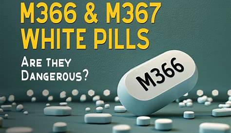 Белые продолговатые таблетки с I8 M366 и M367 Oval опасны?