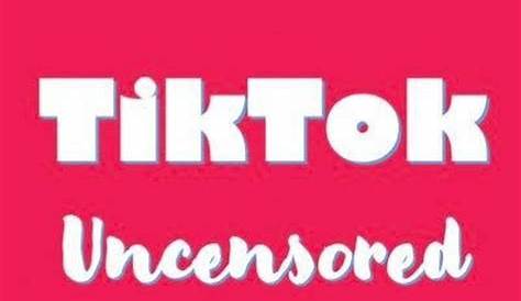 Оригинальное название: Exploring the Wild Side: The Allure of Uncensored TikTok