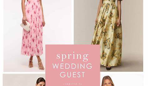 Оригинальное название: The Best Guide to Wedding Guest Dresses for Spring: Stylish Choices for Every Occasion