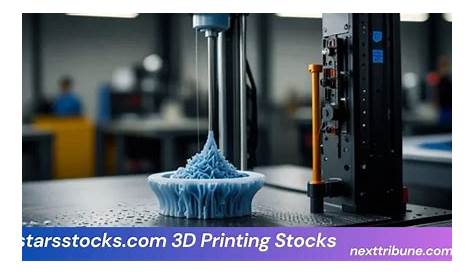 Инвестирование в будущее: рост запасов 3D-печати на 5starsstocks.com
