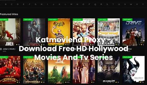 Смотреть фильмы онлайн — KatmovieHD
