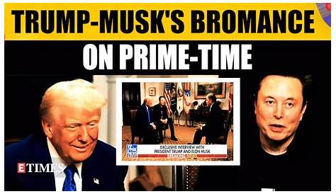 Интервью Илона Маска и Дональда Трампа: глубокое понимание их перспектив