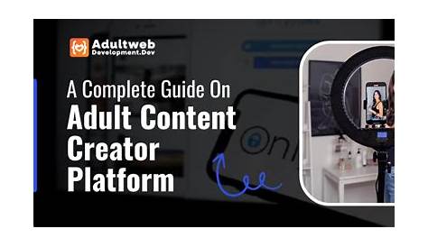 Оригинальное название: The Ultimate Guide to the Popular Adult Content Platform
