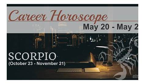 Еженедельный гороскоп Scorpio Careerpodcast Персональная карьера Html на Неделю 20 мая 2024 года