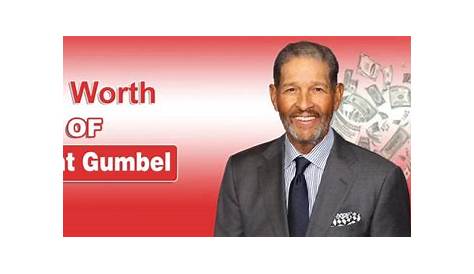 Insights Into Bryant Gumbels Net Worths Achievements And Legacy Gumbel’s Height Age & Personal Info Википедия