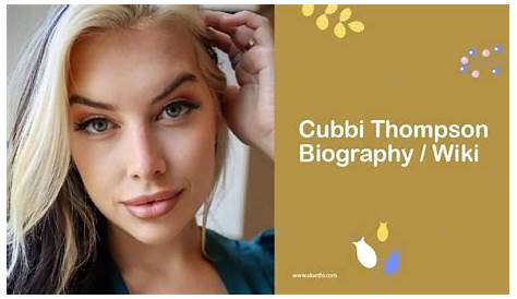 Захватывающие подробности о Cubbi Thompson A Wellrounded Profile Biogrphy Ge Wiki Fmily Creer & More