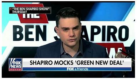 Проект Бена Шапиро 2025 года выступит на канале Fox News с новым зеленым курсом