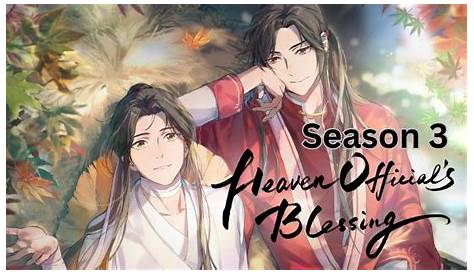 3 сезон «Благословение небесного чиновника» выйдет на Crunchyroll: все, что вам нужно знать